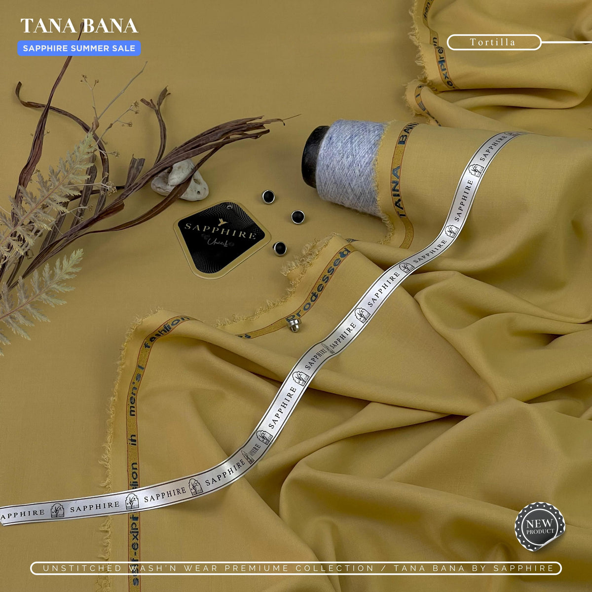 SAPPHIRE (Tortilla ) Unstitched Wash & Wear ( TANA BANA )